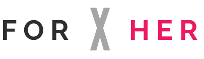 ForXHer